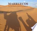 libro Marruecos De Marrakech Al Desierto Del Sáhara