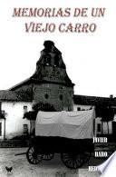 libro Memorias De Un Viejo Carro