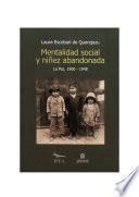 libro Mentalidad Social Y Niñez Abandonada En La Paz (1900 1948)