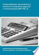 libro Mf1790_3   Comercialización De Productos Y Servicios En Pequeños Negocios O Microempresas