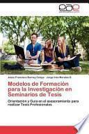 libro Modelos De Formación Para La Investigación En Seminarios De Tesis