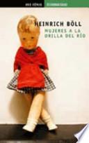 libro Mujeres A La Orilla Del Río
