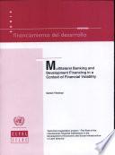 libro Multilateral Banking And Development Financing In A Context Of Financial Volatility