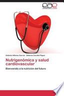 libro Nutrigenómica Y Salud Cardiovascular
