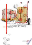 libro Operaciones Con Transpalés Y Carretillas De Mano. Manual Teórico