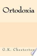 libro Ortodoxia/ Orthodoxy