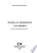 libro Palma, La Tradición Y El Tiempo