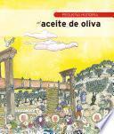 libro Pequeña Historia Del Aceite De Oliva