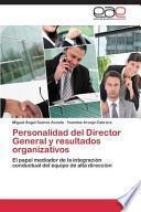 libro Personalidad Del Director General Y Resultados Organizativos