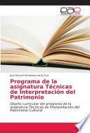 libro Programa De La Asignatura Técnicas De Interpretación Del Patrimonio