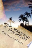 libro Puertorriqueno O Nuyorrican?