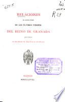 libro Relaciones De Algunos Sucesos De Los últimos Tiempos Del Reino De Granada
