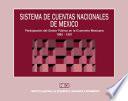 libro Sistema De Cuentas Nacionales De México. Participación Del Sector Público En La Economía Mexicana 1980 1991