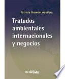 libro Tratados Ambientales Internacionales Y Negocios