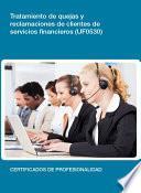 libro Uf0530   Tratamiento De Quejas Y Reclamaciones De Clientes De Servicios Financieros