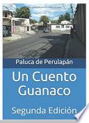 libro Un Cuento Guanaco