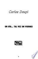 libro Un Día   Tal Vez Un Viernes
