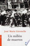 Descargar el libro libro Un Millón De Muertos libro Un Millón De Muertos