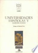 libro Universidades Españolas Y Americanas