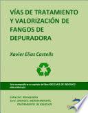 libro Vías De Tratamiento Y Valorización De Fangos De Depuradora