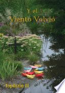 libro Y El Viento Volvió