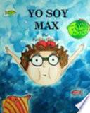 libro Yo Soy Max