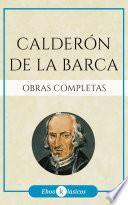 libro Obras Completas De Calderón De La Barca (ebooklasicos)