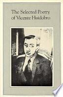libro The Selected Poetry Of Vicente Huidobro