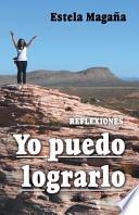 libro Yo Puedo Lograrlo: Reflexiones