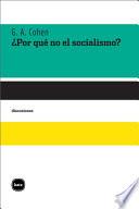 libro ¿por Qué No El Socialismo?