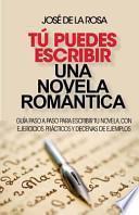 libro Tu Puedes Escribir Una Novela Romantica