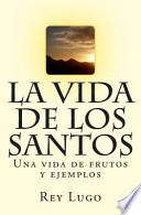 libro La Vida De Los Santos