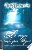 libro Lo Mejor Esta Por Llegar