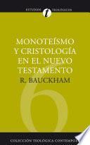 libro Monoteísmo Y Cristología En El N.t.