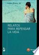 libro Relatos Para Repensar La Vida
