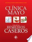 libro Libro De Los Remedios Caseros De La Clínica Mayo
