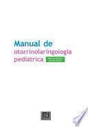 libro Manual De Otorrinolaringología Pediátrica