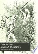 libro Crónica De La Guerra De Cuba (1895)