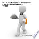 libro Uso De La Dotación Básica Del Restaurante Y Asistencia En El Preservicio. Uf0058